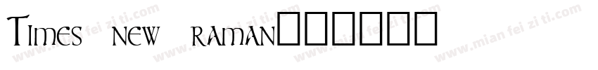 Times new raman字体转换